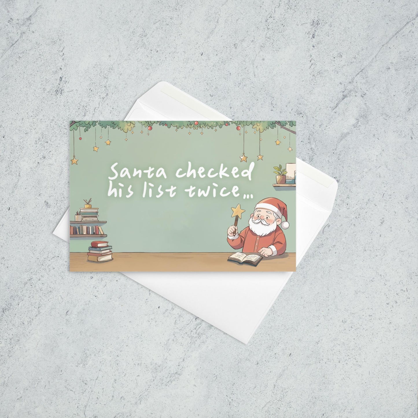 Funny Christmas Card - Santa Checked His List Twice - Holiday Card with a Playful Twist, Cute Xmas Card